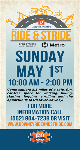 Downey Ride and Stride Open Streets Event! (May 1, 2016)